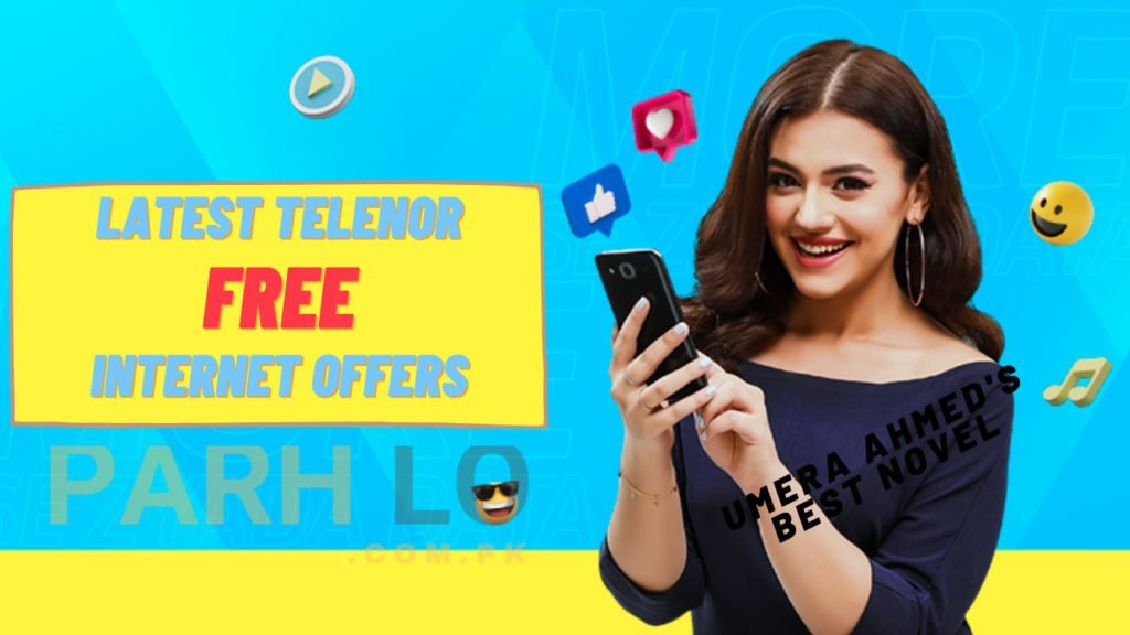 Latest Telenor Internet Packages | 4G Data Offers - Parhlo Pakistan