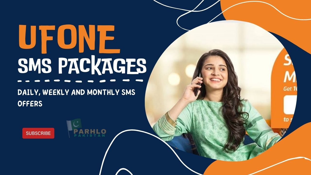 Ufone SMS Package | Daily, Weekly & Monthly Bundles - Parhlo Pakistan