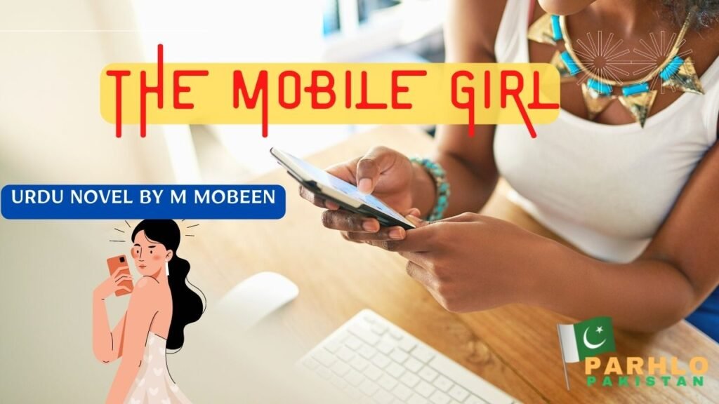 The Mobile Girl
